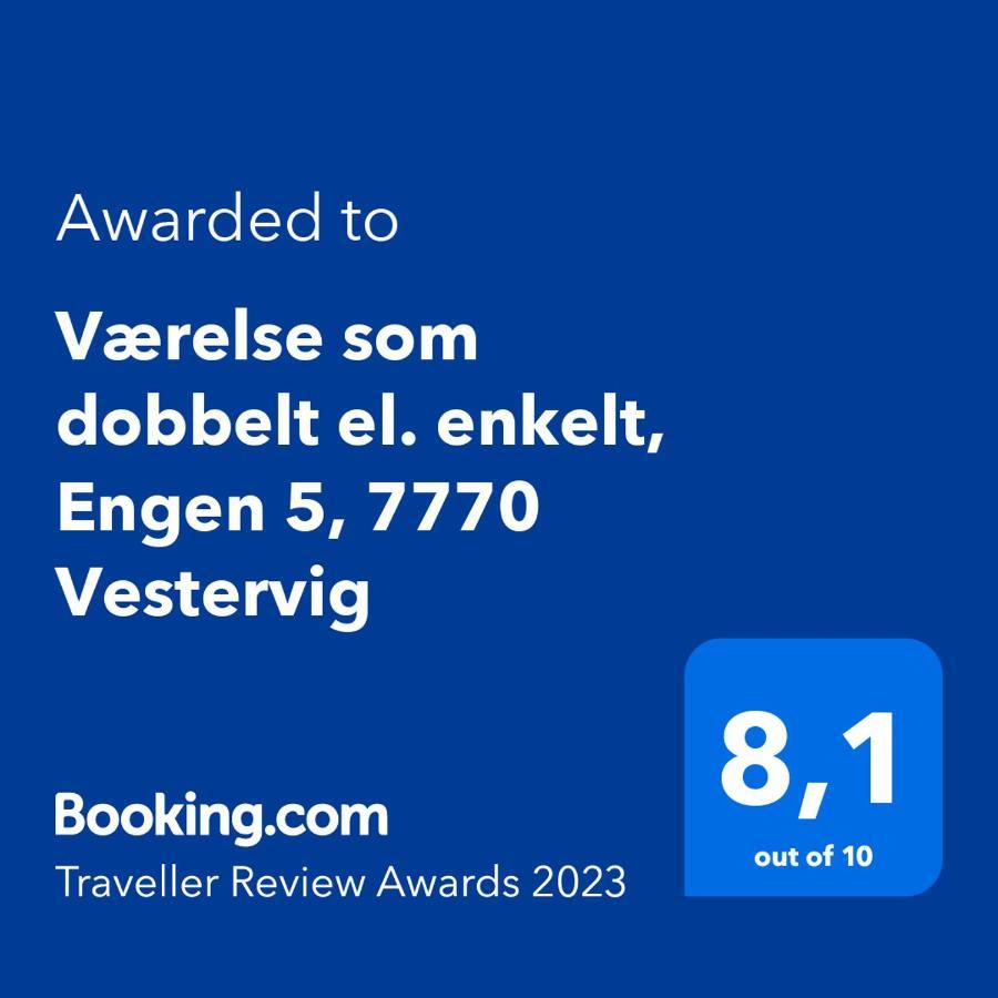 Vaerelse Som Dobbelt El. Enkelt, Engen 5, 7770 Vestervig מראה חיצוני תמונה
